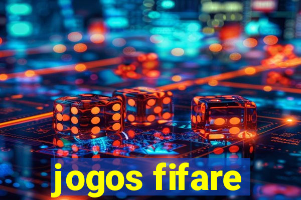 jogos fifare